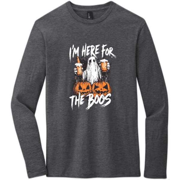 here for the boos - long sleeve