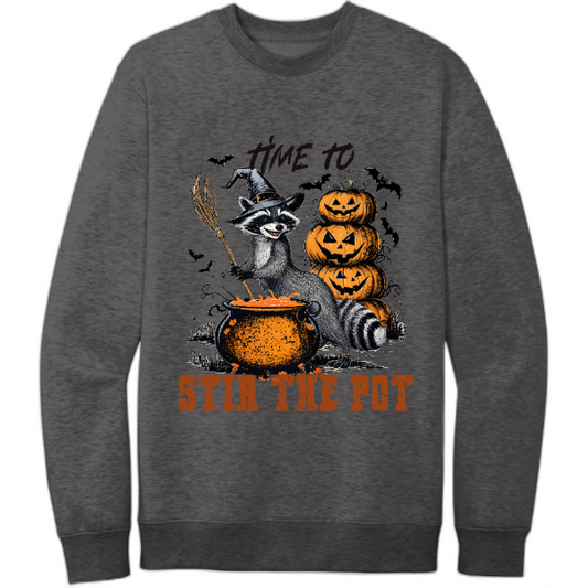 time to stir the pot - sweatshirt