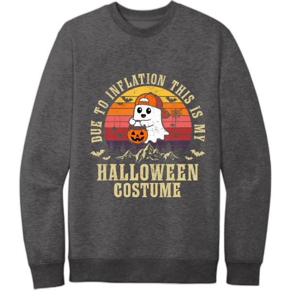 due to inflation - sweatshirt